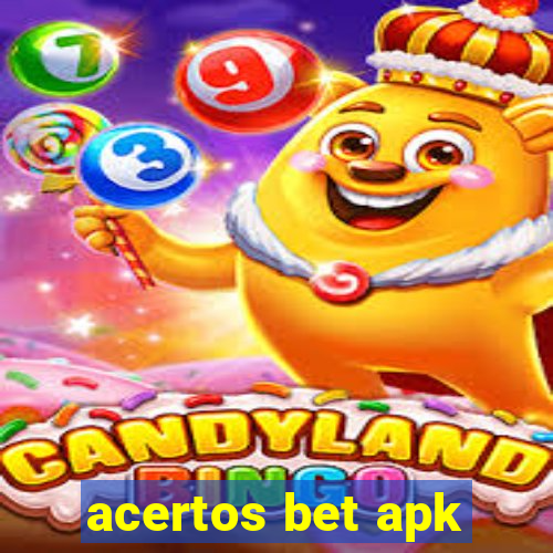 acertos bet apk